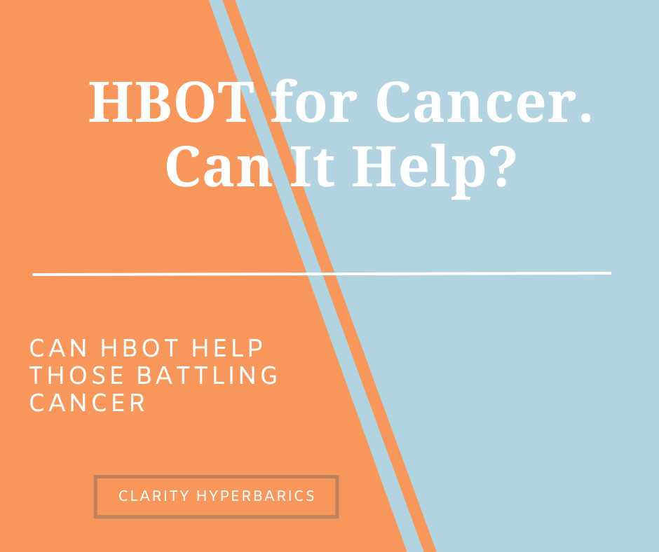 Exploring the Benefits and Challenges of Hyperbaric Chamber and Cancer Treatment
